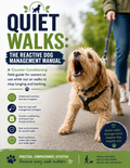Quiet Walks: The Reactive Dog Management Manual